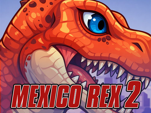 Mexico Rex 2 gameplay