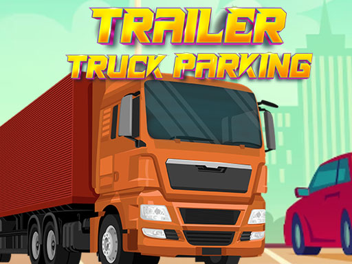 Trailer Truck Parking gameplay
